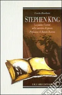 Stephen King. La paura e l‘orrore nella narrativa di genere Direttamente Dal Produttore