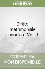 Saldi Diritto matrimoniale canonico. Vol. 1
