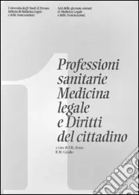 Saldi Professioni sanitarie. Medicina legale e diritti del cittadino