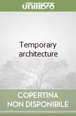 Ultimissimo Modello Temporary architecture