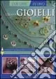Creare gioielli Non Perdere