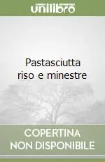 Pastasciutta riso e minestre Di Tendenza