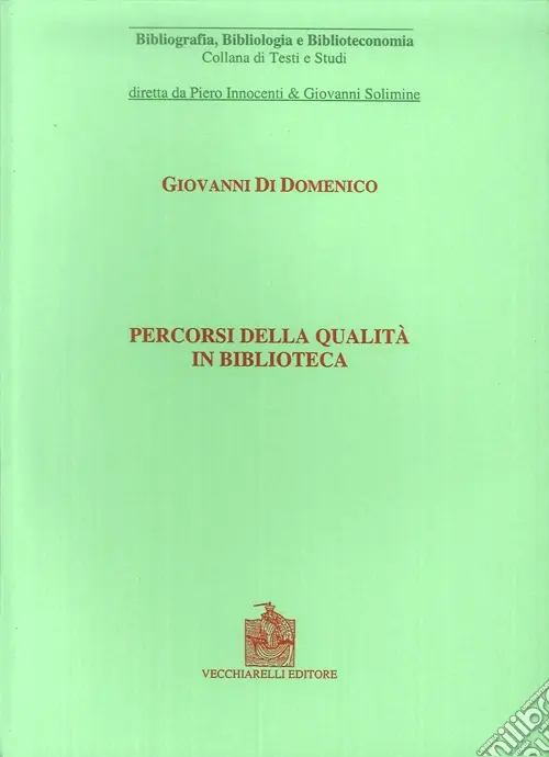Percorsi della qualità in biblioteca Must-Have