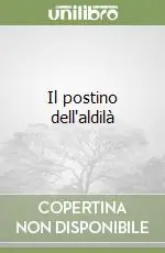 Il postino dell‘aldilà Nuova Collezione