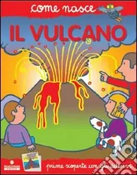 Economico Il vulcano. Con adesivi. Ediz. illustrata