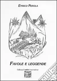 Offerta Limitata Favole e leggende