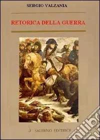 Retorica della guerra. Quando la violenza sostituisce la parola Offerta Lampo