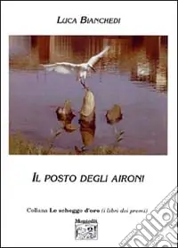Offerta Limitata Il posto degli aironi
