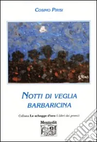 Prezzo Ridotto Notti di veglia barbaricina