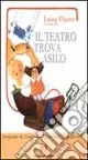Popolare Il teatro trova asilo. Proposte di teatro di figura per i più piccoli