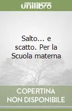 Super Prezzo Salto... e scatto. Per la Scuola materna