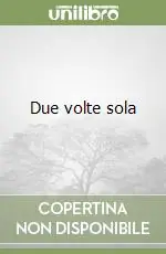 Scelto Dai Clienti Due volte sola
