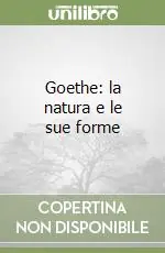 Bestseller Goethe la natura e le sue forme