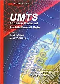 UMTS. Accesso Radio ed Architettura di Rete Affare