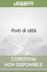 Subito Disponibile Porti di città