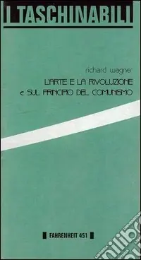 L‘arte e la rivoluzione Esclusivo