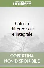 Calcolo differenziale e integrale Compra Adesso