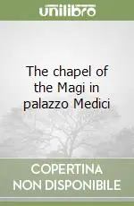 Più Venduto The chapel of the Magi in palazzo Medici
