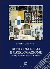 Prezzo Di Fabbrica Beni culturali e catalogazione. Principi teorici e percorsi di analisi