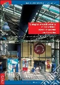 Must-Have L‘integrazione architettonica del fotovoltaico esperienze compiute. Progetti dal case studies report del task 7, International Energy Agency
