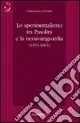 Lo sperimentalismo tra Pasolini e la neoavanguardia (1955-1965) Bestseller