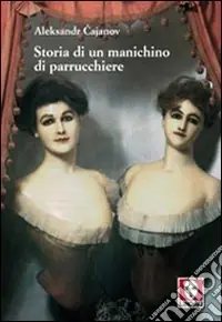 Compra Online Storia di un manichino di parrucchiere