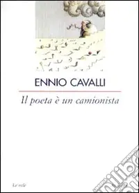 Economico Il poeta è un camionista