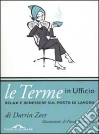 Prezzo Ridotto Le terme in ufficio