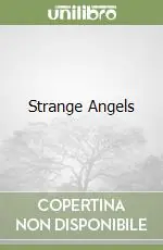 Strange Angels A Buon Prezzo