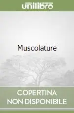 Muscolature Ultimissimo Modello