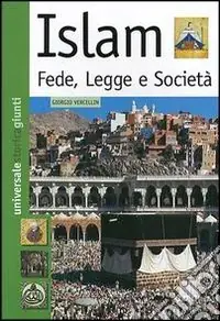 Prezzo Conveniente Islam. Fede, legge e società
