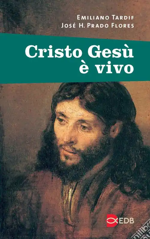 Bestseller Cristo Gesù è vivo