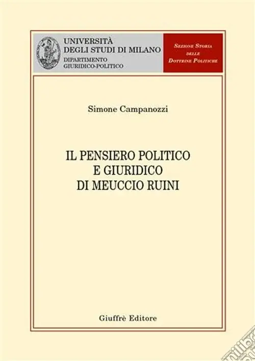 Il pensiero politico e giuridico di Meuccio Ruini Esclusivo