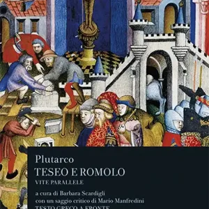 Prezzo Scontato Vite parallele. Teseo e Romolo. Testo greco a fronte