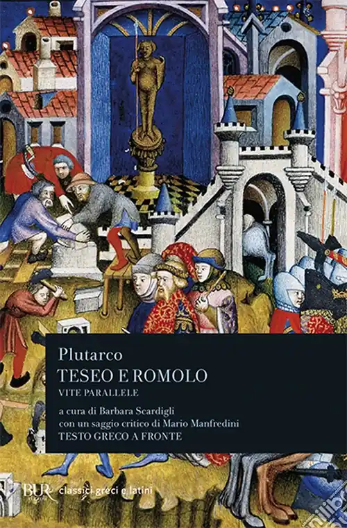 Prezzo Scontato Vite parallele. Teseo e Romolo. Testo greco a fronte