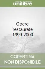 Prezzo Ridotto Opere restaurate 1999-2000