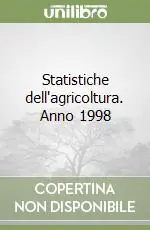 Offerta Statistiche dell‘agricoltura. Anno 1998