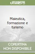 Consegna Rapida Maieutica, formazione e turismo