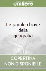 Le parole chiave della geografia Compra Adesso
