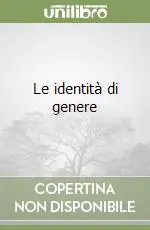 Le identità di genere Offerta Del Giorno
