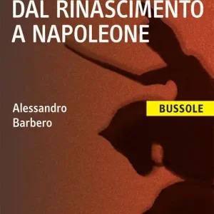 La guerra in Europa dal Rinascimento a Napoleone Ultime Pezzi