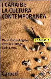 Promo Stagionale I Caraibi la cultura contemporanea