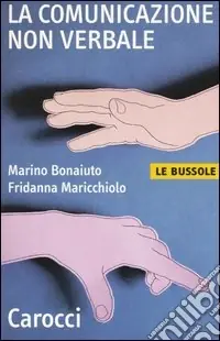 La comunicazione non verbale Nuova Collezione