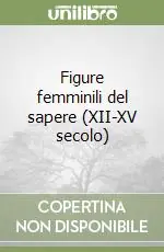 Figure femminili del sapere (XII-XV secolo) Ultimissimo Modello