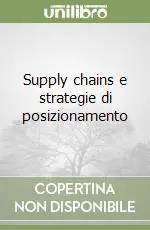 Bestseller Supply chains e strategie di posizionamento