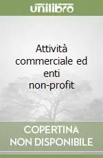 Novità Attività commerciale ed enti non-profit