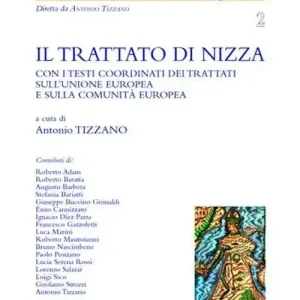 Il trattato di Nizza. Con i testi coordinati dei trattati sull‘Unione Europea e sulla Comunità europea Promozione