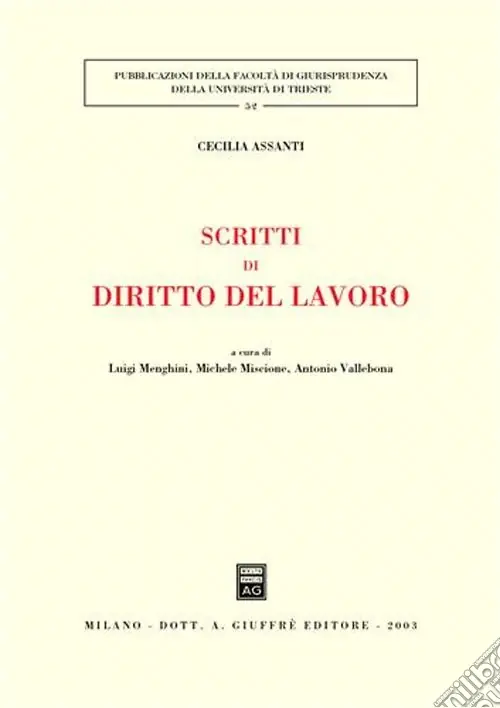 Consegna Rapida Scritti di diritto del lavoro