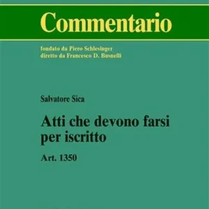 Atti che devono farsi per iscritto. Art. 1350 Prezzo Di Fabbrica