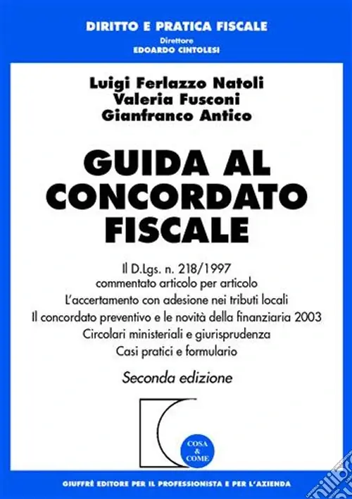 Arbitrato e conciliazione in agricoltura. Guida alla Camera nazionale arbitrale ed allo sportello di conciliazione istituti presso Agea Saldi